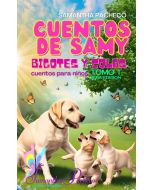 Tomo 1 Cuentos de Samy Bigotes y Colas