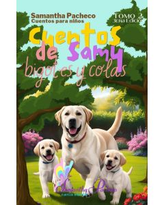 Tomo 2 Cuentos de Samy Bigotes y Colas